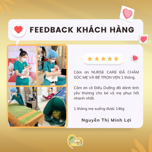 Feedback của khách hàng Nguyễn Thị Minh Lợi khi trải nghiệm dịch vụ tại Nurse Care.